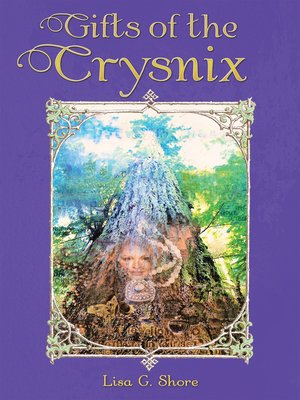 cover image of Gifts of the Crysnix